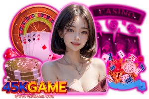 45k สล็อต